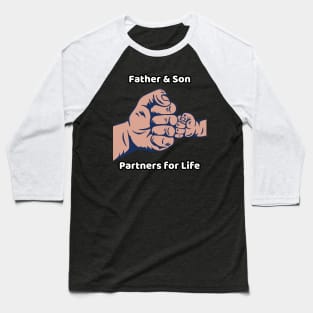 Father and Son Fist Bump Partners for Life Baseball T-Shirt